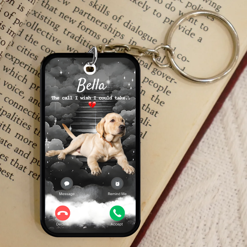 Family - The Call I Wish I Could Take - Personalized Keychain