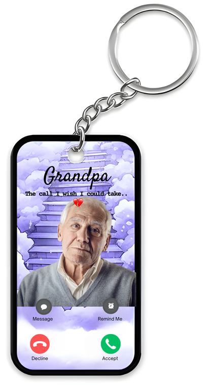 Family - The Call I Wish I Could Take - Personalized Keychain