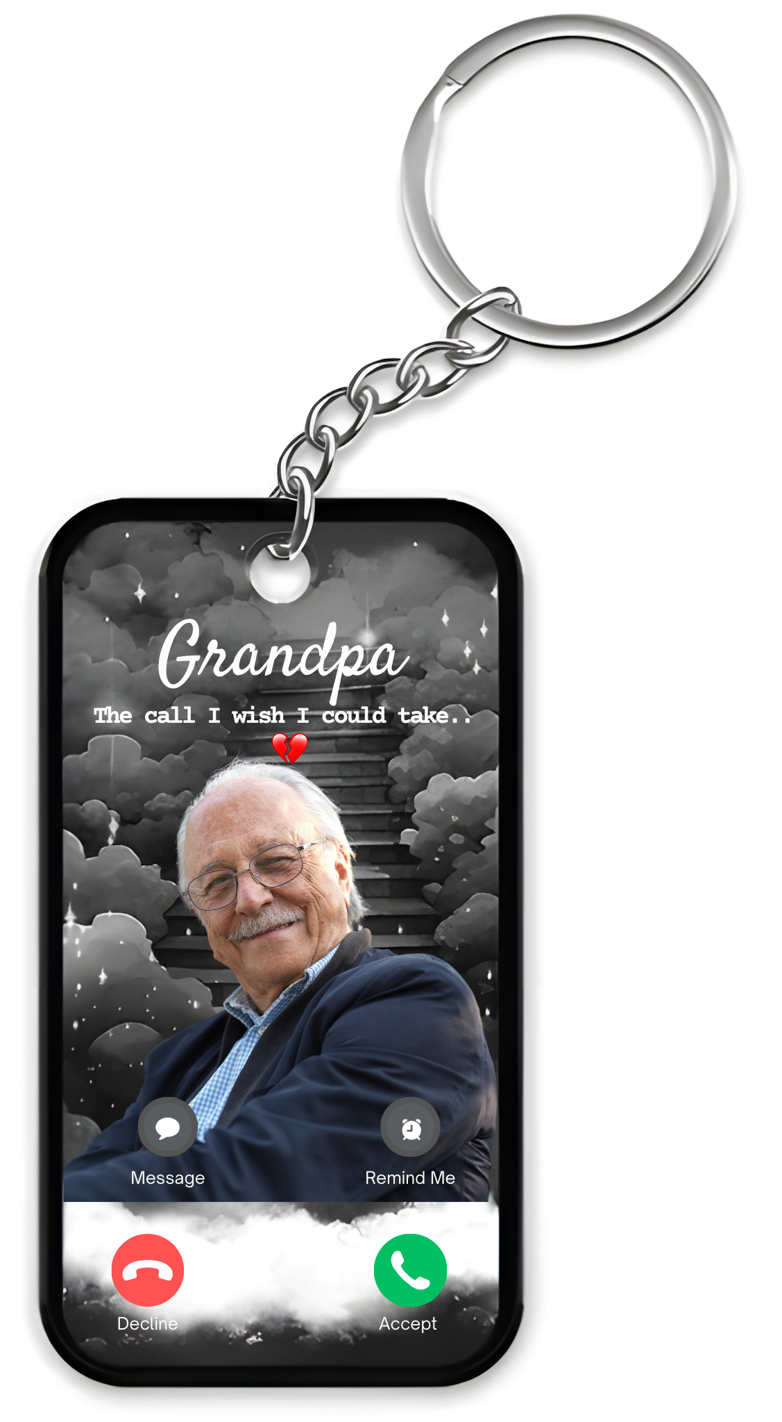 Family - The Call I Wish I Could Take - Personalized Keychain